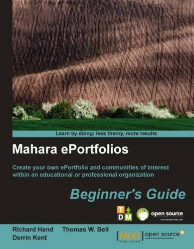 Mahara E-Portfolios: Beginner\'s Guide