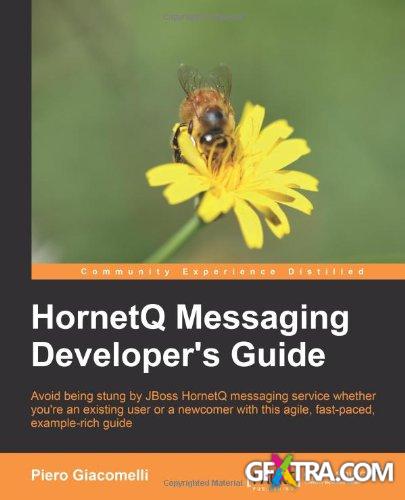 HornetQ Messaging Developer\'s Guide