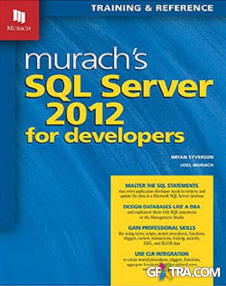 Murach\'s SQL Server 2012 for Developers