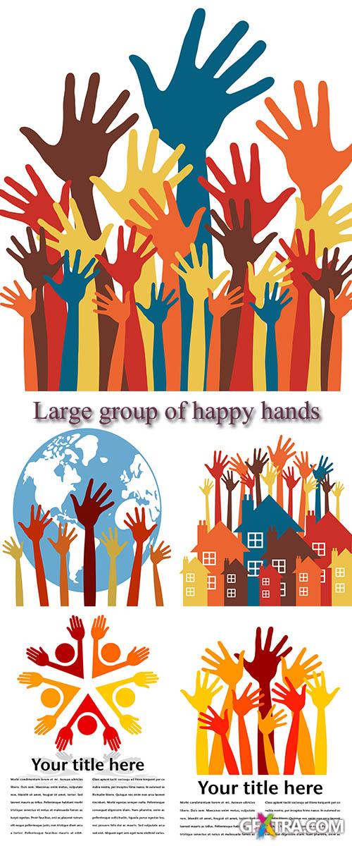 Stock: Large group of happy hands vector