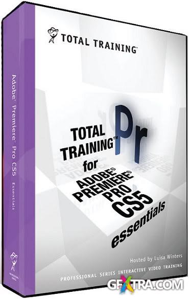 Total Training - Adobe Premiere Pro CS5 Essentials