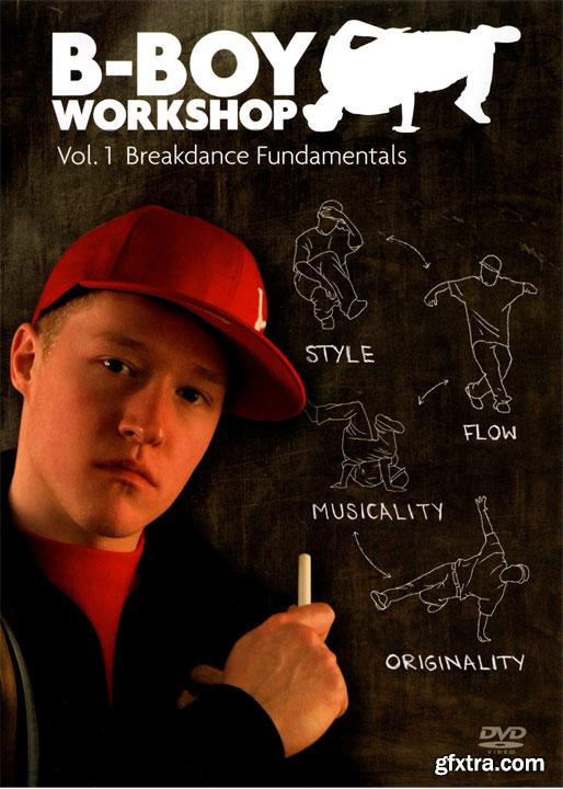 Focus - The B-Boy Workshop Vol.1