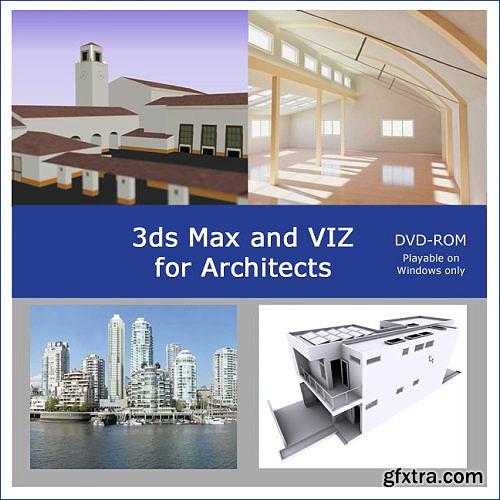 3ds Max & VIZ for Architects