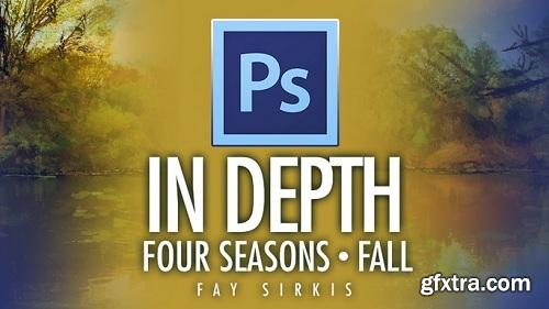 Kelby Training - Photoshop In Depth - Four Seasons: Fall