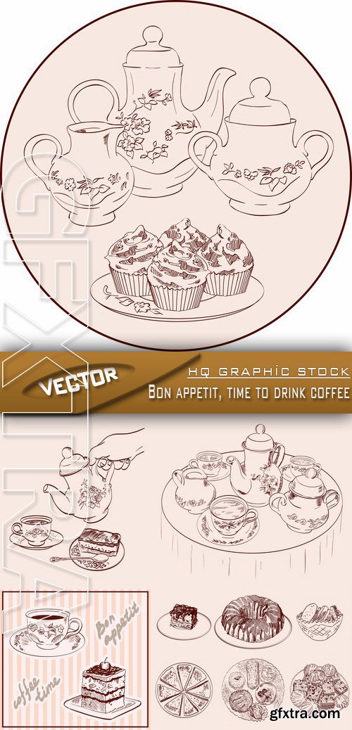 Stock Vector - Bon appetit, time to drink coffee