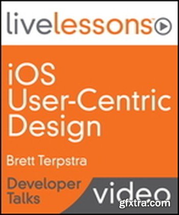Livelessons - iOS User-Centric Design