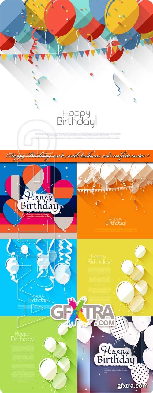 Happy Birthday Card with Balloons & Confetti Vector #7, 6xEPS