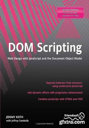 DOM Scripting: Web Design with JavaScript and the Document Object Model