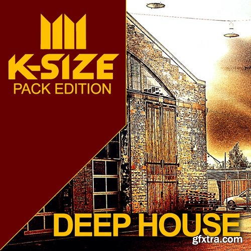 K-Size K-Size Deep House WAV AiFF MiDi-AUDIOSTRiKE