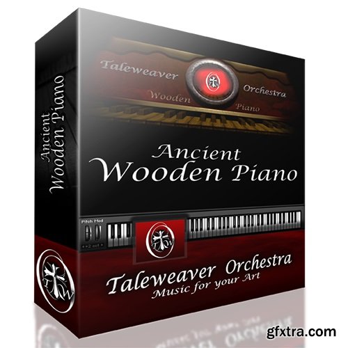 Taleweaver Orchestra Ancient Wooden Piano KONTAKT-DISCOVER/SYNTHiC4TE