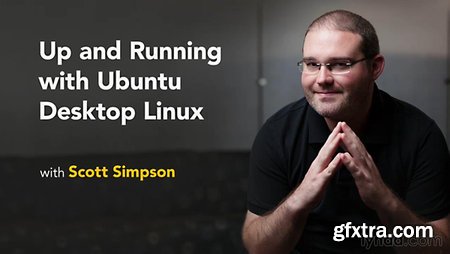 Up and Running with Ubuntu Desktop Linux