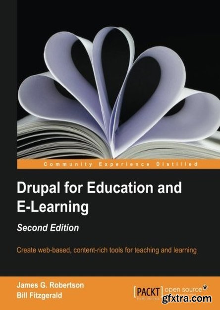 Drupal for Education and E-Learning, 2nd edition