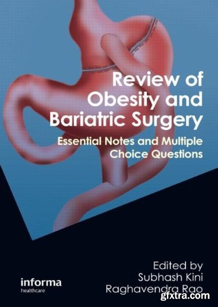 Review of Obesity and Bariatric Surgery: Essential Notes and Multiple Choice Questions