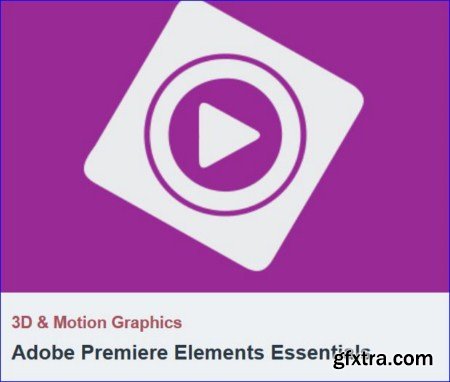Tutsplus - Adobe Premiere Elements Essentials