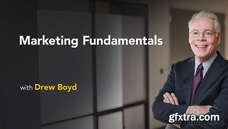 Lynda - Marketing Fundamentals with Drew Boyd