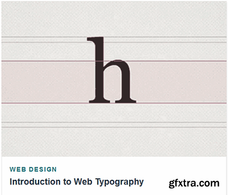 Tutsplus - Introduction to Web Typography