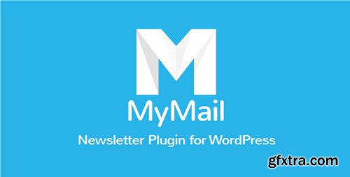 CodeCanyon - MyMail v2.0.3 - Email Newsletter Plugin for WordPress