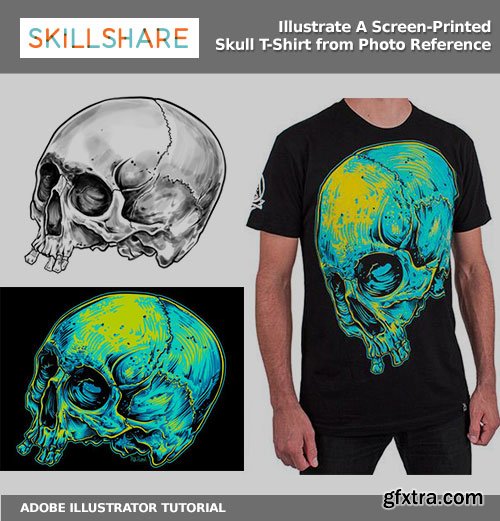 Skillshare – Illustrate A Screen-Printed Skull T-Shirt from Photo Reference
