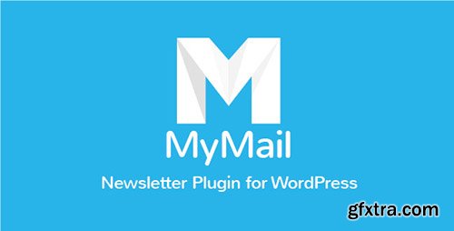 CodeCanyon - MyMail v2.0.9 - Email Newsletter Plugin for WordPress