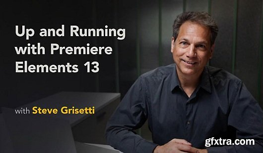 Up and Running with Premiere Elements 13