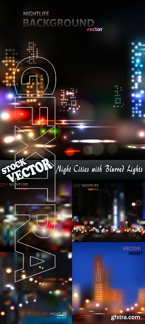 Stock Vector - Night Cities with Blurred Lights