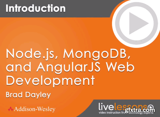 LiveLessons - Node.js, MongoDB and AngularJS Web Development