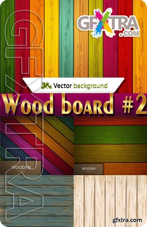 Wooden Backgrounds #2 - Stock Vector