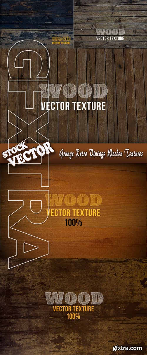 Stock Vector - Grunge Retro Vintage Wooden Textures