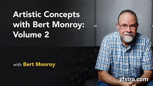Artistic Concepts with Bert Monroy: Volume 2