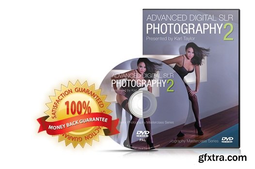 Karl Taylor - Advanced Digital SLR Photography 2: Professional techniques for professional images