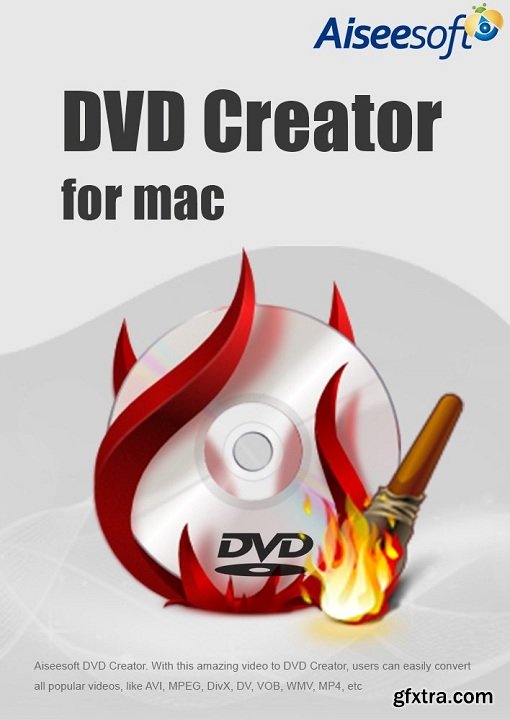 Aiseesoft DVD Creator 5.1.30 (Mac OS X)