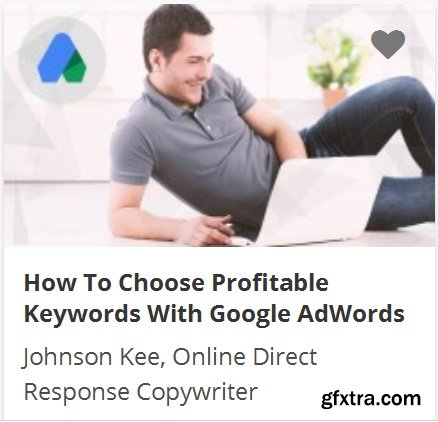 How To Choose Profitable Keywords With Google AdWords
