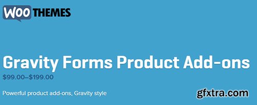 WooThemes - WooCommerce Gravity Forms Add-ons v2.8.9