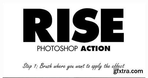 GraphicRiver Rise Photoshop Action 10695658