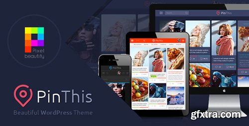 ThemeForest - PinThis v1.4.3 - Pinterest Style Wordpress Theme