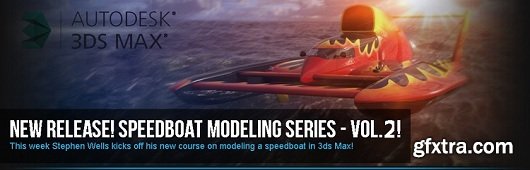 Speedboat Modeling Series Volume 2