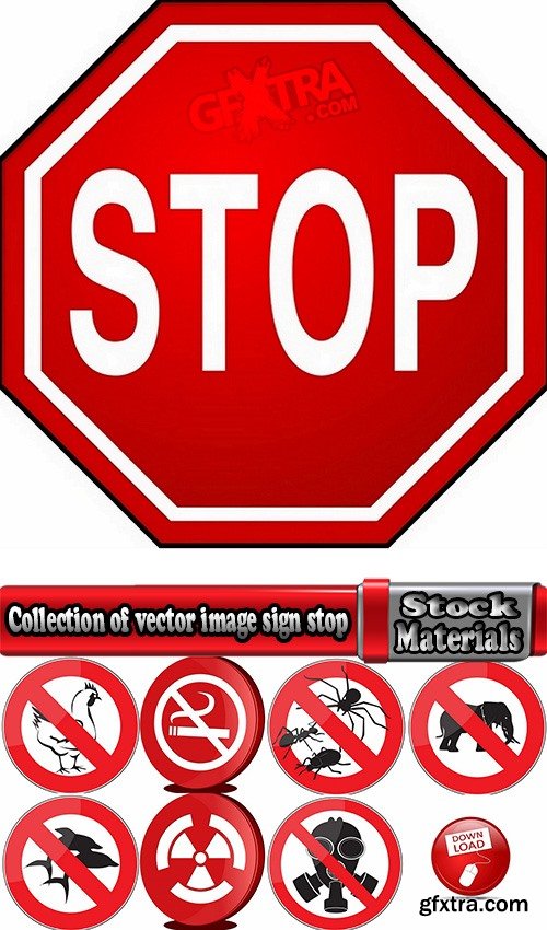 Collection of vector image sign stop sign prohibiting signs 25 Eps