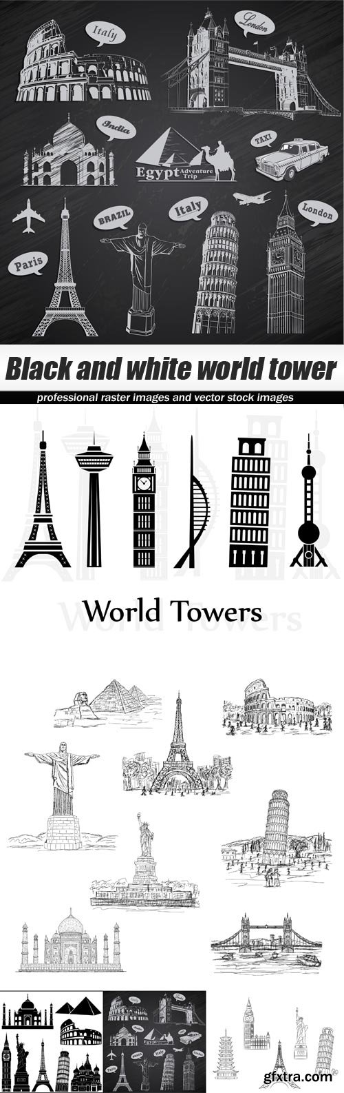 Black and white world tower