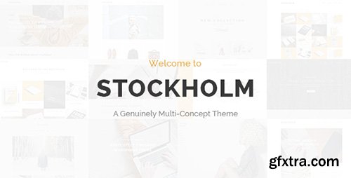 ThemeForest - Stockholm v1.9 - A Genuinely Multi-Concept Theme
