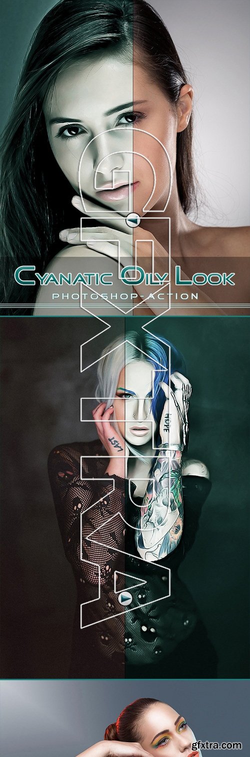 GraphicRiver - Cyanatic Oily Look - PS Action 11554764