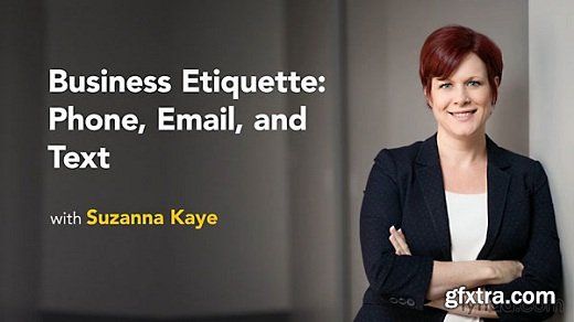 Business Etiquette: Phone, Email, and Text