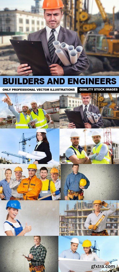 Builders And Engineers - 10 HQ Images