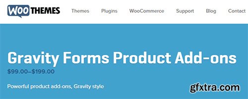 WooThemes - WooCommerce - Gravity Forms Product Add-Ons v2.9.9