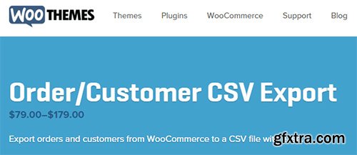 WooThemes - WooCommerce Order Customer CSV Export v3.10.2