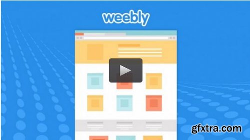 Build a Professional Business Website Using Weebly