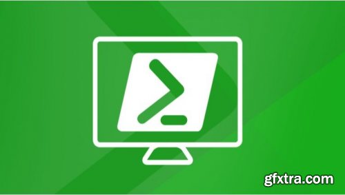 The Complete Windows Powershell Course For Beginners