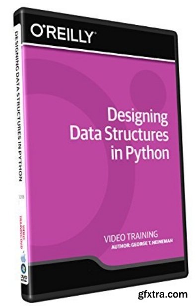 Designing Data Structures in Python Training Video