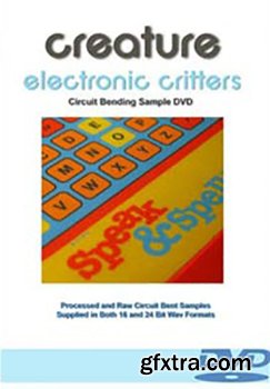 Haunted House Records Electronic Critters: The Experimental Circuit Bending WAV