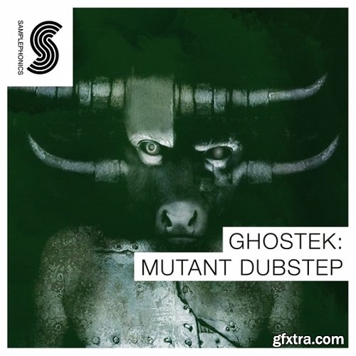 Samplephonics Ghostek Mutant Dubstep MULTiFORMAT-FANTASTiC