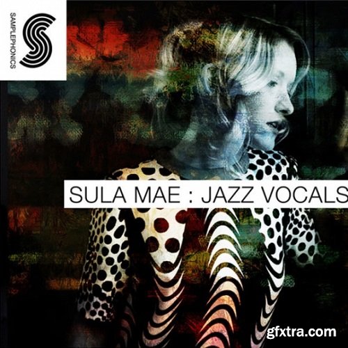 Samplephonics Sula Mae Jazz Vocals MULTiFORMAT-FANTASTiC